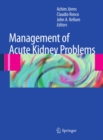 Management of Acute Kidney Problems - eBook