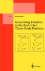 Generating Families in the Restricted Three-Body Problem - eBook