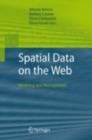 Spatial Data on the Web : Modeling and Management - eBook