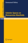 Sobolev Spaces on Riemannian Manifolds - eBook