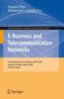 E-Business and Telecommunication Networks : Third International Conference, ICETE 2006, Setubal, Portugal, August 7-10, 2006, Selected Papers - eBook