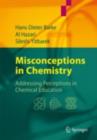 Misconceptions in Chemistry : Addressing Perceptions in Chemical Education - eBook