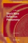 Shock Wave Reflection Phenomena - eBook