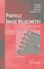 Particle Image Velocimetry : A Practical Guide - eBook