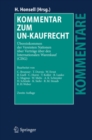 Kommentar zum UN-Kaufrecht : Ubereinkommen der Vereinten Nationen uber Vertrage uber den Internationalen Warenkauf (CISG) - eBook