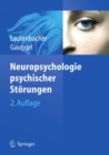 Neuropsychologie psychischer Storungen - eBook