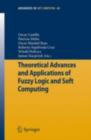 Theoretical Advances and Applications of Fuzzy Logic and Soft Computing - eBook