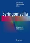 Syringomyelia : A Disorder of CSF Circulation - Book