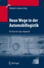 Neue Wege in der Automobillogistik : Die Vision der Supra-Adaptivitat - eBook