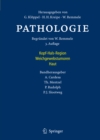 Pathologie : Kopf-Hals-Region, Weichgewebstumoren, Haut - eBook