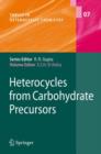Heterocycles from Carbohydrate Precursors - eBook
