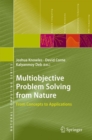 Multiobjective Problem Solving from Nature : From Concepts to Applications - eBook