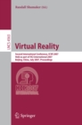 Virtual Reality : Second International Conference, ICVR 2007, Held as Part of HCI International 2007, Beijing, China, July 22-27, 2007, Proceedings - eBook