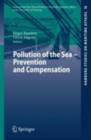 Pollution of the Sea - Prevention and Compensation - eBook