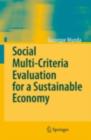 Social Multi-Criteria Evaluation for a Sustainable Economy - eBook