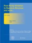 From Parity Violation to Hadronic Structure and more : Proceedings of the 3rd International Workshop Held at Milos, Greece, May 16-20, 2006 - eBook