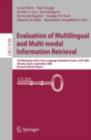 Evaluation of Multilingual and Multi-modal Information Retrieval : 7th Workshop of the Cross-Language Evaluation Forum, CLEF 2006, Alicante, Spain, September 20-22, 2006, Revised Selected Papers - eBook