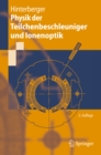 Physik der Teilchenbeschleuniger und Ionenoptik - eBook