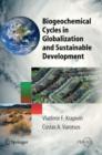 Biogeochemical Cycles in Globalization and Sustainable Development - eBook