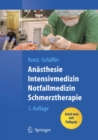 Anasthesie, Intensivmedizin, Notfallmedizin, Schmerztherapie - eBook