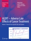 ALERT * Adverse Late Effects of Cancer Treatment : Volume 2: Normal Tissue Specific Sites and Systems - eBook