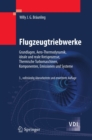 Flugzeugtriebwerke : Grundlagen, Aero-Thermodynamik, ideale und reale Kreisprozesse, Thermische Turbomaschinen, Komponenten, Emissionen und Systeme - eBook