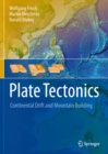 Plate Tectonics : Continental Drift and Mountain Building - eBook
