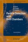 Particle Detection with Drift Chambers - eBook