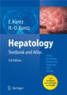 Hepatology : Textbook and Atlas - Book
