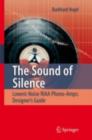The Sound of Silence : Lowest-Noise RIAA Phono-Amps: Designer's Guide - eBook