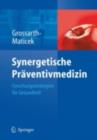 Synergetische Praventivmedizin : Strategien fur Gesundheit - eBook