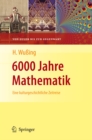 6000 Jahre Mathematik : Eine kulturgeschichtliche Zeitreise - 2. Von Euler bis zur Gegenwart - eBook
