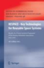 RESPACE  - Key Technologies for Reusable Space Systems : Results of a Virtual Institute Programme of the German Helmholtz-Association, 2003 - 2007 - eBook