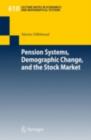 Pension Systems, Demographic Change, and the Stock Market - eBook