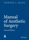 Manual of Aesthetic Surgery - eBook