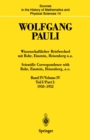 Wissenschaftlicher Briefwechsel mit Bohr, Einstein, Heisenberg u.a. Band IV, Teil I: 1950-1952 / Scientific Correspondence with Bohr, Einstein, Heisenberg a.o. Volume IV, Part I: 1950-1952 - eBook