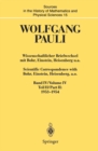 Wissenschaftlicher Briefwechsel mit Bohr, Einstein, Heisenberg u.a. / Scientific Correspondence with Bohr, Einstein, Heisenberg a.o. : Band IV, Teil II: 1953-1954 / Volume IV, Part II: 1953-1954 - eBook