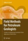 Field Methods for Petroleum Geologists : A Guide to Computerized Lithostratigraphic Correlation Charts Case Study: Northern Africa - eBook