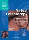 Virtual Colonoscopy : A Practical Guide - eBook