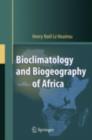 Bioclimatology and Biogeography of Africa - eBook