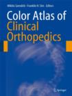 Color Atlas of Clinical Orthopedics - Book