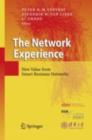 The Network Experience : New Value from Smart Business Networks - eBook