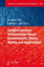 Complex Systems in Knowledge-based Environments: Theory, Models and Applications - eBook