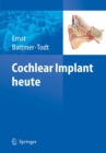 Cochlear Implant heute - eBook
