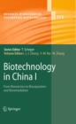 Biotechnology in China I : From Bioreaction to Bioseparation and Bioremediation - eBook