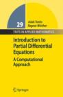 Introduction to Partial Differential Equations : A Computational Approach - Book