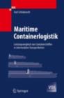 Maritime Containerlogistik : Leistungsvergleich von Containerschiffen in intermodalen Transportketten - eBook
