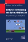 Softwareentwicklung von Telematikdiensten : Konzepte, Entwicklung und zukunftige Trends - eBook