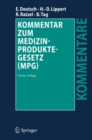 Kommentar zum Medizinproduktegesetz (MPG) - eBook