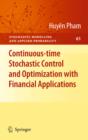 Continuous-time Stochastic Control and Optimization with Financial Applications - eBook
